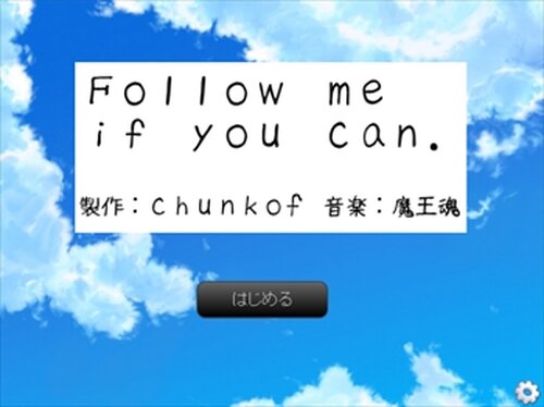 Follow me if you can. Game Screen Shots