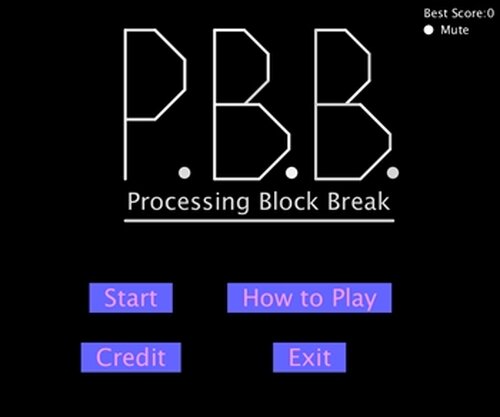 ProcessingBlockBreak Game Screen Shot2