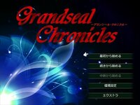 GrandSeal Chronicles－グランシール・クロニクルのゲーム画面