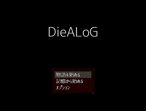 DieALoG Game Screen Shots