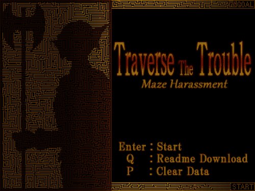 Traverse The Trouble ~Maze Harassment~ ゲーム画面