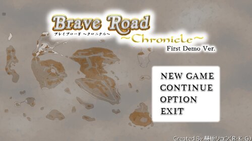 Brave Road ～Chronicle～ First Demo Ver. ゲーム画面